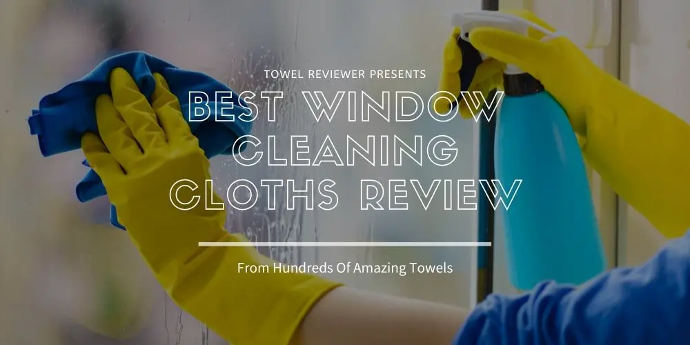 best window cleaning cloth